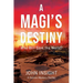 A Magi's Destiny