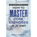 The Home Workout Plan: How to Master Core Exercises in 30 Days