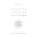 Essential Christian Doctrine: A Handbook on Biblical Truth