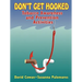 Don't Get Hooked