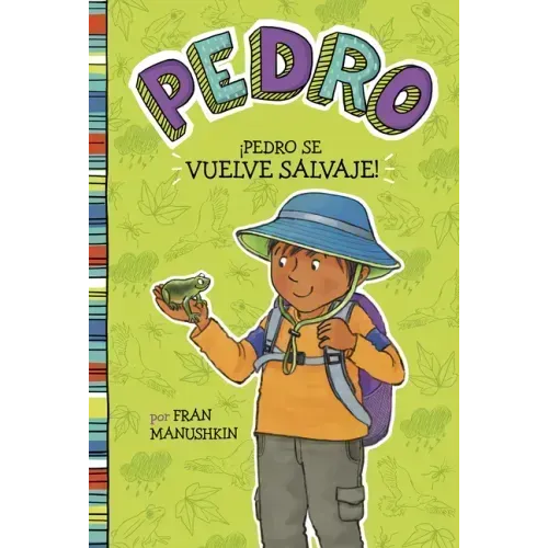 ÍPedro Se Vuelve Salvaje! = Pedro Goes Wild!