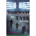 Through Our Eyes: What A Ride