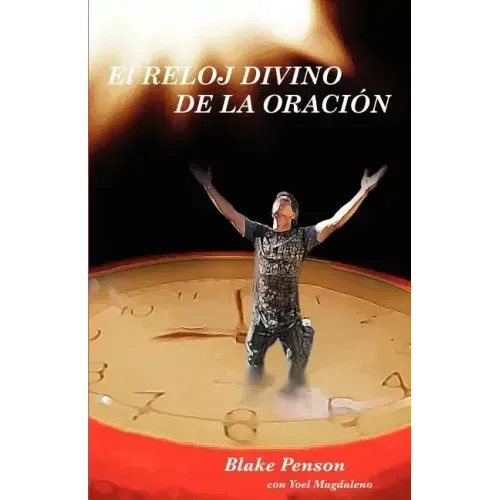 El Reloj Divino De La Oración