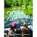 Partnering with Nature in Early Childhood: A Guide to Outdoor Experiences