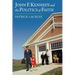 John F. Kennedy and the Politics of Faith
