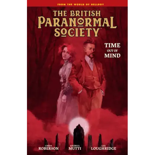 British Paranormal Society: Time Out of Mind