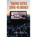 Talking Sixties Drive-In Movies (hardback)