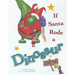 If Santa Rode A Dinosaur