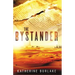The Bystander