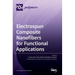 Electrospun Composite Nanofibers for Functional Applications