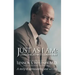 Just as I Am: Challenged But Confident - A Story of Surmounting and Serving