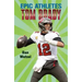 Epic Athletes: Tom Brady