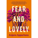 Fear and Lovely