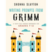 Writing Prompts From Grimm: A Fairy-Tale Themed Workbook for Grades 7 - 12