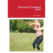 The Secret To Being Slim