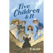 Five Children and It