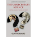 The Unnecessary Science: A Critical Analysis of Natural Law Theory