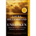 Unbroken: A World War II Story of Survival, Resilience, and Redemption