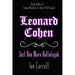 Leonard Cohen: Just One More Hallelujah