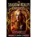 The Shadow Realm Chronicles: Annabelle