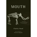 Mouth