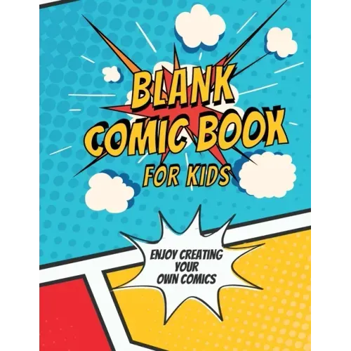 Blank Comic Book for Kids