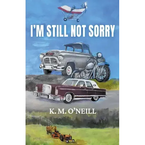 I'm Still Not Sorry