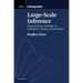 Large-Scale Inference: Empirical Bayes Methods for Estimation, Testing, and Prediction