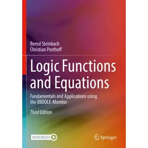 Logic Functions and Equations: Fundamentals and Applications Using the Xboole-Monitor