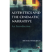 Aesthetics and the Cinematic Narrative: An Introduction