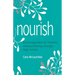 Nourish: Encouragement for Parents Homeschooling Through High School
