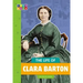 The Life of Clara Barton