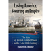 Losing America, Securing an Empire: The Rise of British Global Power in the Late 18th Century