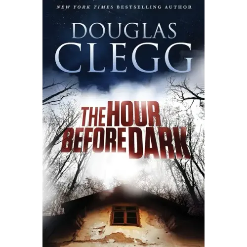 The Hour Before Dark