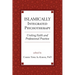 Islamically Integrated Psychotherapy: Uniting Faith and Professional Practice Volume 3