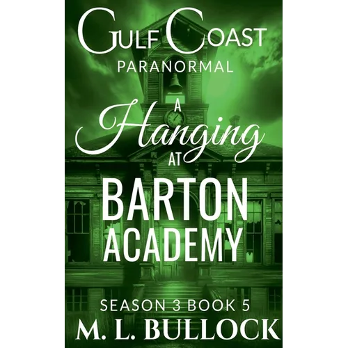 A Hanging at Barton Academy