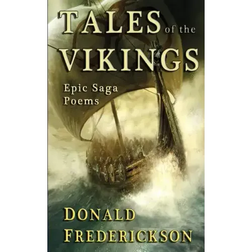 Tales Of The Vikings: Epic Viking Saga Poems