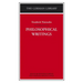 Philosophical Writings: Friedrich Nietzsche