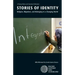 Stories of Identity: Religion, Migration, and Belonging in a Changing World