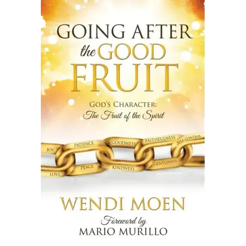 Going After the Good Fruit