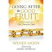 Going After the Good Fruit