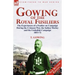 Gowing of the Royal Fusiliers: The Experiences of a Fusilier on Campaign During the Crimean War, the Indian Mutiny and the Umballah Campaign 1853-72