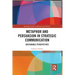 Metaphor and Persuasion in Strategic Communication: Sustainable Perspectives
