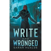 Write and Wronged