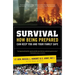Survival: How Being Prepared Can Keep Your Family Safe