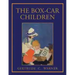 The Box Car Children: Facsimile of 1924 First Edition with Illustrations in Color