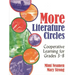 More Literature Circles: Cooperative Learning for Grades 3-8