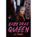Baby Drag Queen