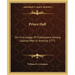 Prince Hall: His First Lodge of Freemasons Among Colored Men in America 1775