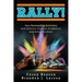 Rally!: How Outstanding Activities and Athletics Improve Academics and School Culture (a Step-By-Step Guide to the Rally Model)